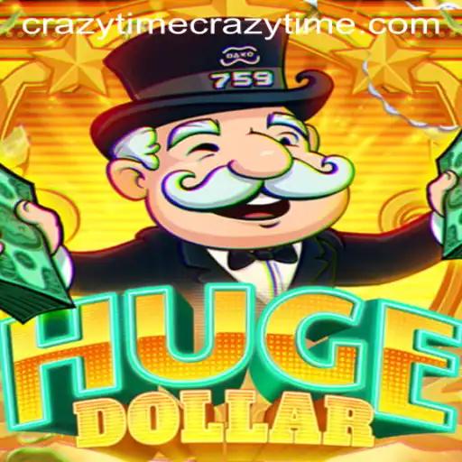 Discover the Excitement of HugeDollar: A Crazytime Adventure